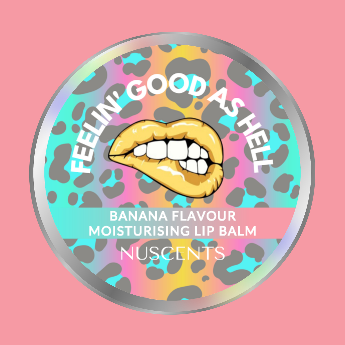 LAST CHANCE Feelin' Good As Hell Banana Flavour Lip Balm